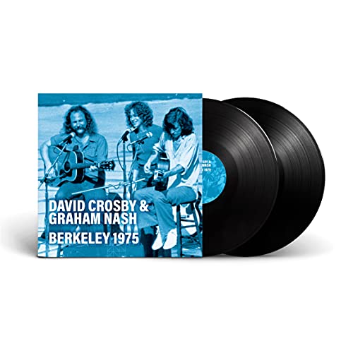 DAVID CROSBY & GRAHAM NASH - BERKELEY 1975 [Vinyl] (ONLINE ORDER ONLY)