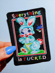 Everything Is Fucked Patch (Online Order Only)