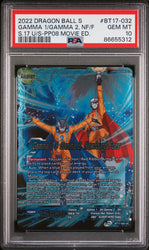 2022 DRAGON BALL SUPER ULTIMATE SQUAD 8 GAMMA 1/GAMMA 2, FOES #BT17-032 PSA 10 (Online Order Only)