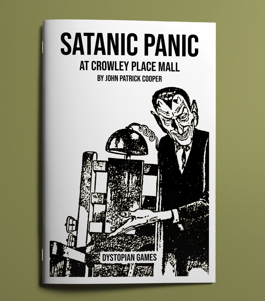 Dead Mall: Satanic Panic at Crowley Place Mall (ONLINE ORDER ONLY)
