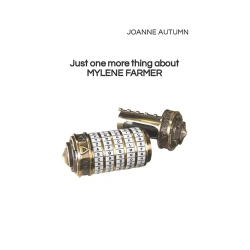 Just one more thing about MYLENE FARMER - Paperback (ONLINE ORDER ONLY)