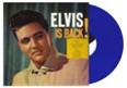 Elvis Presley - Is Back! - Limited Blue Vinyl [Vinyl] (ONLINE ORDER ONLY)