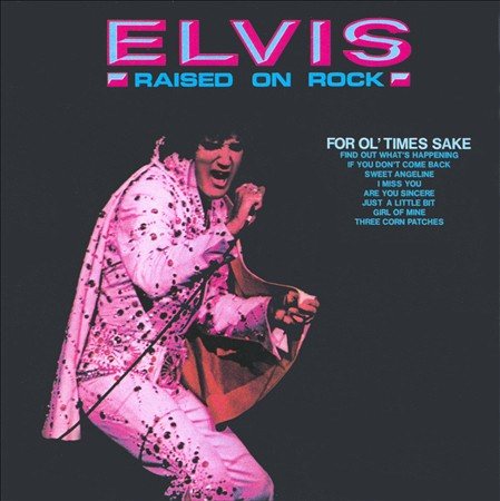 RAISED ON ROCK-FOR OL' TIMES SAKE [Vinyl] (ONLINE ORDER ONLY)