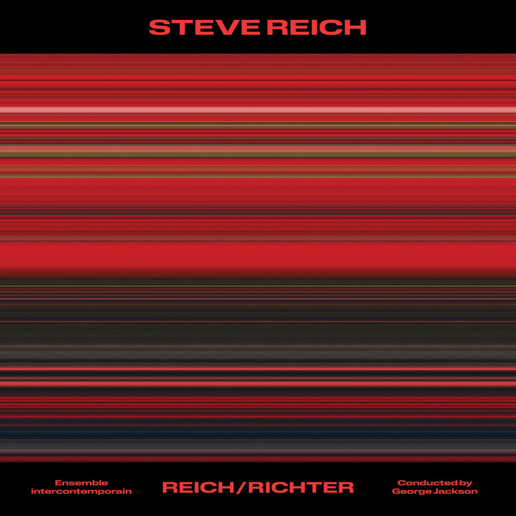 Steve Reich: Reich/Richter [Vinyl] (ONLINE ORDER ONLY)