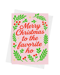 Merry Christmas to the Favorite Ho Card | Funny Holiday Greeting Card (ONLINE ORDER ONLY)