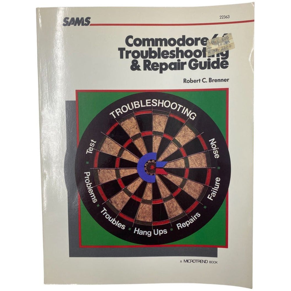 Commodore 64 Troubleshooting & Repair Guide (Online Order Only)
