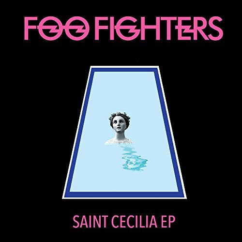 Foo Fighters - SAINT CECILIA EP [Vinyl] (ONLINE ORDER ONLY)