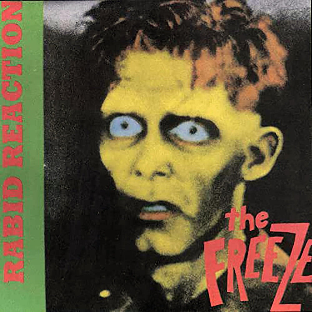 Freeze - Rabid Reaction [Indie Exclusive, Limited Edition) [Vinyl] (ONLINE ORDER ONLY)