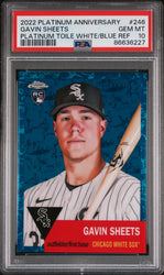 2022 TOPPS CHROME PLATINUM GAVIN SHEETS PLATINUM TOILE #246 PSA 10 (Online Order Only)