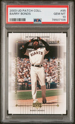 2003 UPPER DECK PATCH COLLECTION BARRY BONDS  #95 - PSA 10 (Online Order Only)