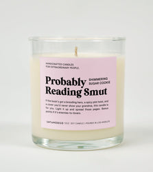 Probably Reading Smut Glass Candle (ONLINE ORDER ONLY)