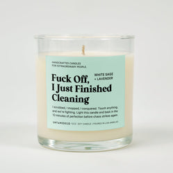 Fuck Off I Just Finished Cleaning Glass Candle (ONLINE ORDER ONLY)