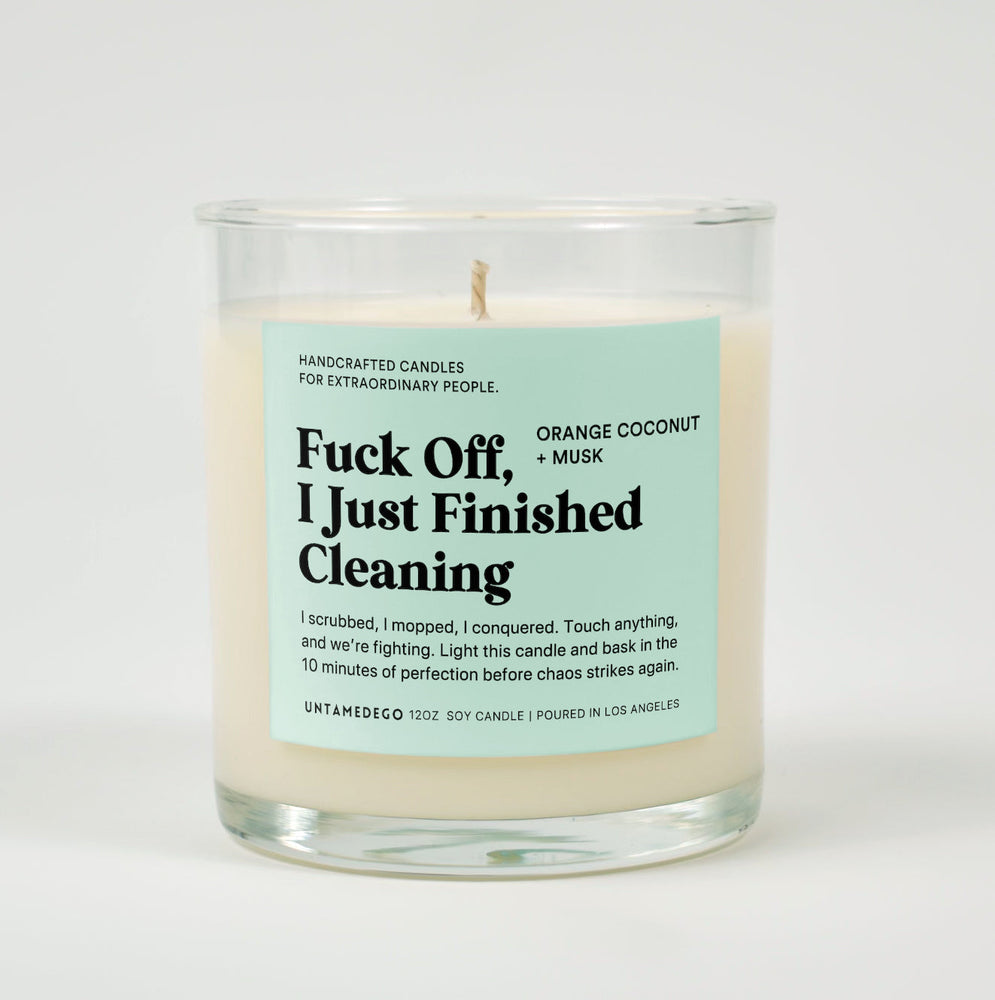 Fuck Off I Just Finished Cleaning Glass Candle (ONLINE ORDER ONLY)
