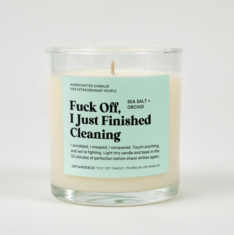 Fuck Off I Just Finished Cleaning Glass Candle (ONLINE ORDER ONLY)