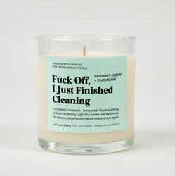 Fuck Off I Just Finished Cleaning Glass Candle (ONLINE ORDER ONLY)