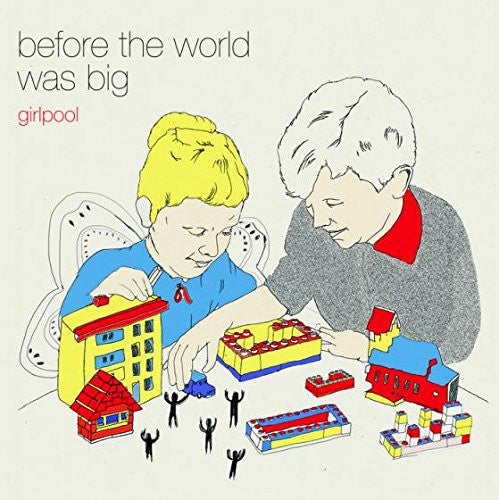 Before the World Was Big [Vinyl] (ONLINE ORDER ONLY)