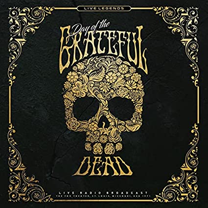 Day Of The Dead: Fox Theatre 1971 [Import] [Vinyl] (ONLINE ORDER ONLY)