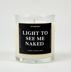 Light To See Me Naked Glass Candle (ONLINE ORDER ONLY)