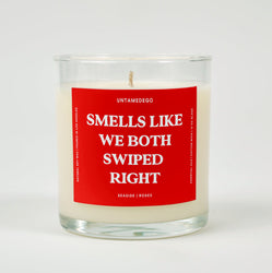 Smells Like We Both Swiped Right Glass Candle (ONLINE ORDER ONLY)