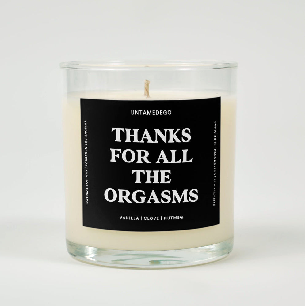 Thanks For All The Orgasms Glass Candle (ONLINE ORDER ONLY)