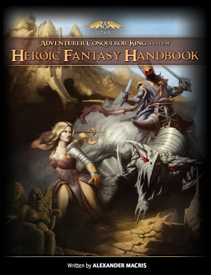 ACKS Heroic Fantasy Handbook (softcover) (Online Only)