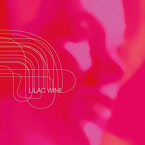 Lilac Wine [LP] [Vinyl] (ONLINE ORDER ONLY)