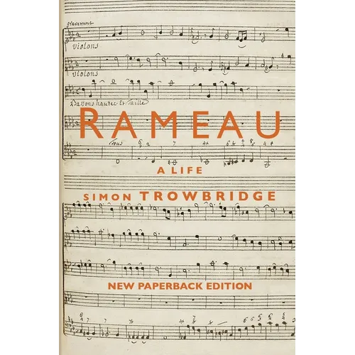 Rameau: A Life - Paperback (ONLINE ORDER ONLY)