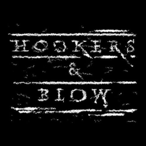 Hookers & Blow [CD] (ONLINE ORDER ONLY)