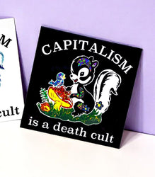 Capitalism Is A Death Cult Sticker (ONLINE ORDER ONLY)