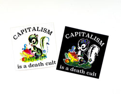 Capitalism Is A Death Cult Sticker (ONLINE ORDER ONLY)