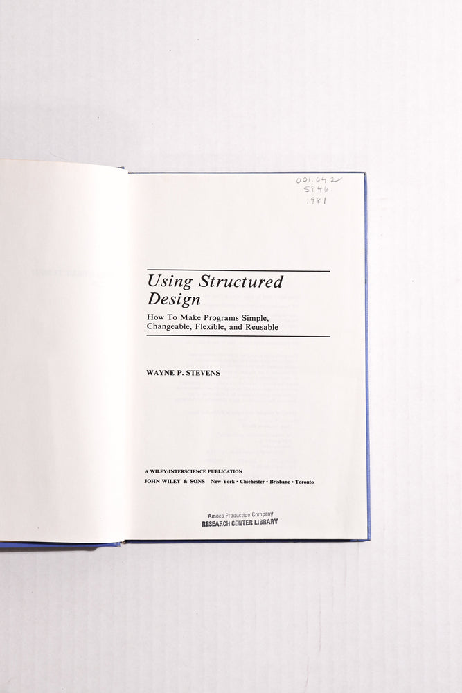 Using Structured Design — Wayne P. Stevens, 1981 First Edition/First Printing | Early Software Engineering