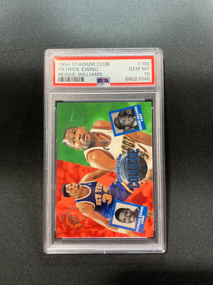 1994 STADIUM CLUB PATRICK EWING REGGIE WILLIAMS #100 - PSA 10 (Online Order Only)