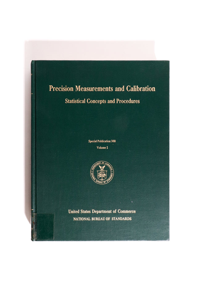 Precision Measurement and Calibration (ONLINE ORDER ONLY)