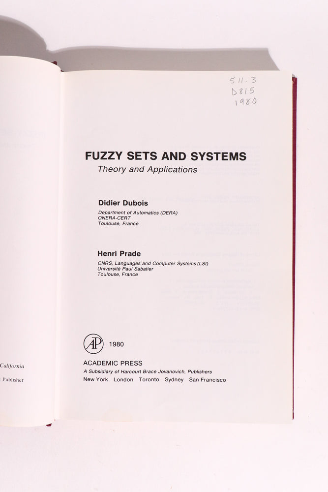 Fuzzy Sets and Systems: Theory and Application, First Edition 1980 (ONLINE ORDER ONLY)