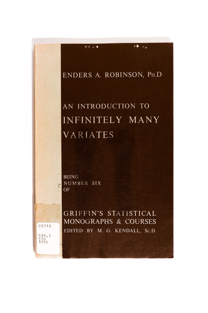 An Introduction to Infinitely Many Variates — Enders A. Robinson (ONLINE ORDER ONLY)