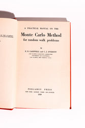 A Practical Manual on the Monte Carlo Method for Random Walk Problems — Cashwell & Everett, 1959 (ONLINE ORDER ONLY)