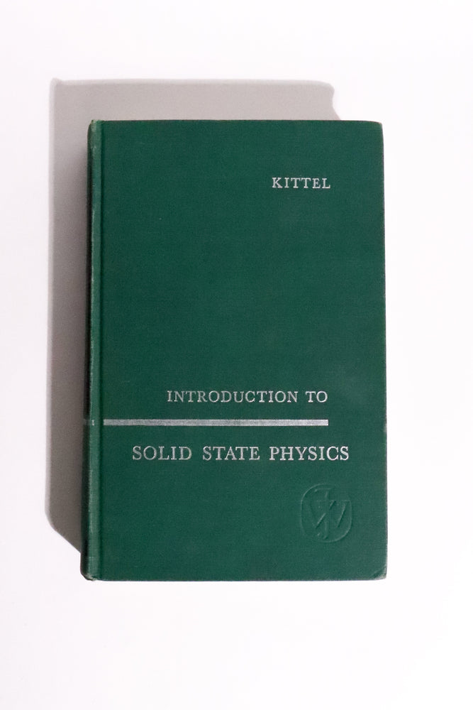 Introduction to Solid State Physics — Charles Kittel, 1963 (ONLINE ORDER ONLY)