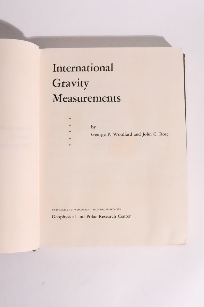 International Gravity Measurements — Woollard & Rose, 1963 (ONLINE ORDER ONLY)