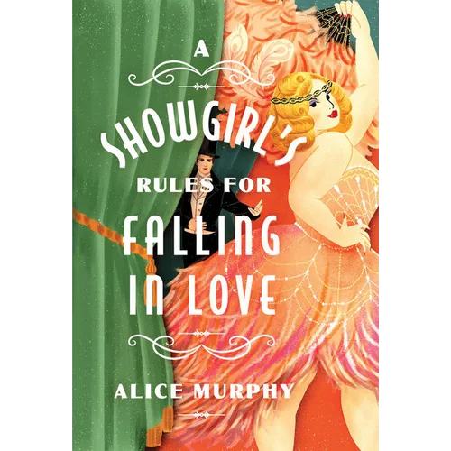 A Showgirl's Rules for Falling in Love - Paperback (ONLINE ORDER ONLY)