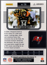 2025 Panini Luminance Will Sheppard #136 Auto /700 Tampa Bay Buccaneers Rookie RC Football Card (ONLINE ORDER ONLY)