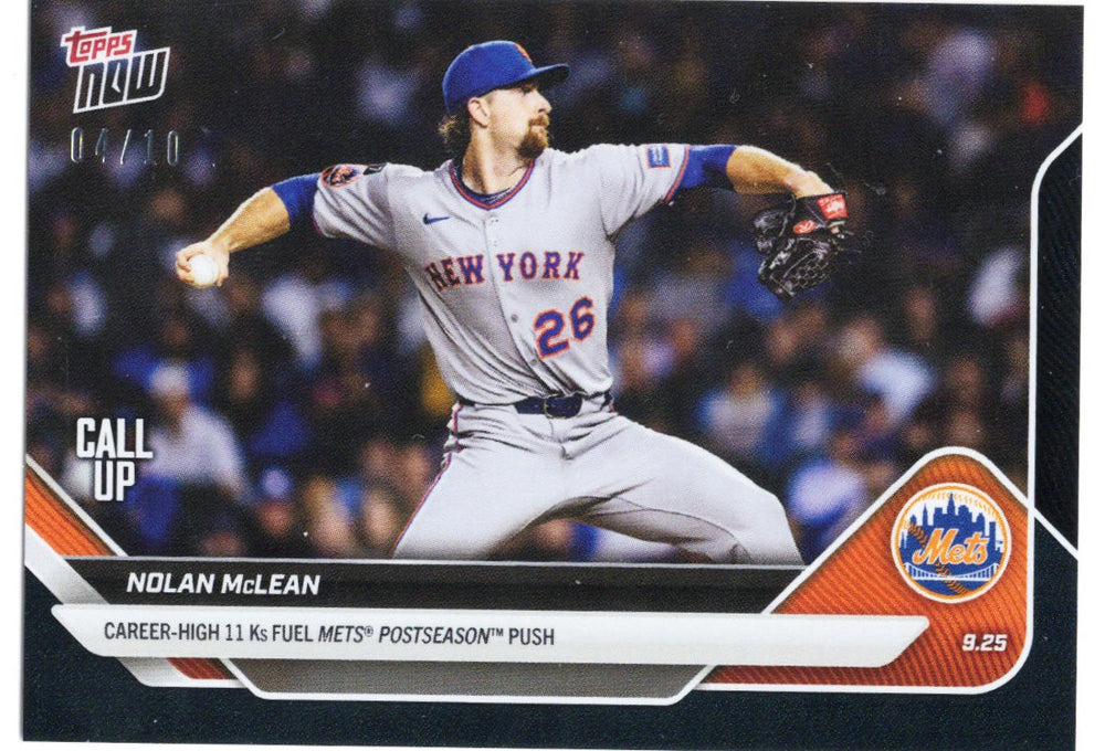 2025 Topps Now Nolan McLean #771 Black Foil /10 New York Mets Rookie RC Baseball Card (ONLINE ORDER ONLY)
