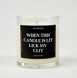 When This Candle Is Lit Lick My Clit Glass Candle (ONLINE ORDER ONLY)