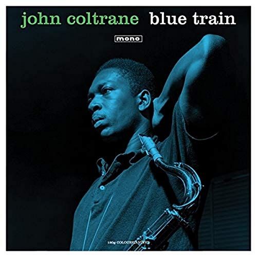 Blue Train (Mono) (Green Vinyl) [Vinyl] (ONLINE ORDER ONLY)