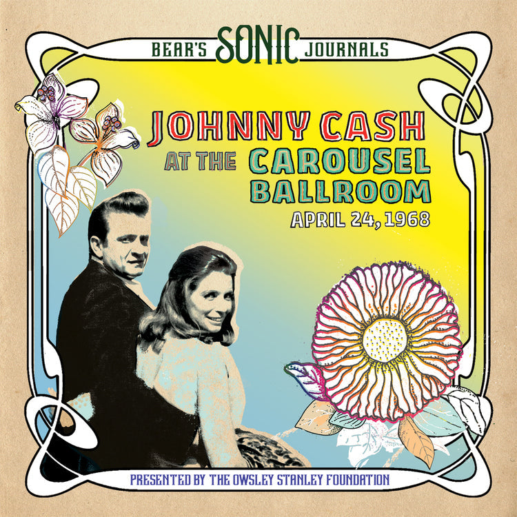 Johnny Cash - Bear's Sonic Journals: Johnny Cash, At the Carousel Ballroom, April 24, 1968 (2LP)   [Vinyl] (ONLINE ORDER ONLY)