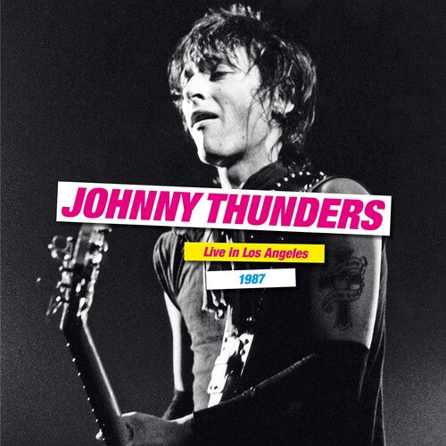 Johnny Thunders - Live In Los Angeles 1987 (2 Lp's) [Vinyl] (ONLINE ORDER ONLY)