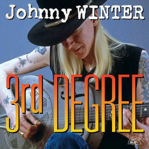Johnny Winter - 3rd Degree (140 Gram Vinyl) [Vinyl] (ONLINE ORDER ONLY)