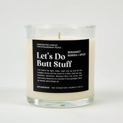 Let's Do Butt Stuff Glass Candle (ONLINE ORDER ONLY)