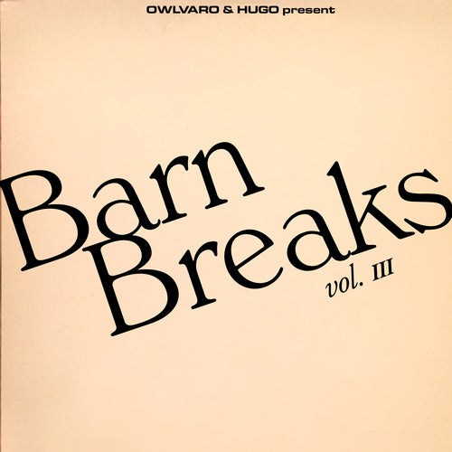 Barn Breaks Vol. 3 (Limited Edition, 7" Vinyl) [Vinyl] (ONLINE ORDER ONLY)