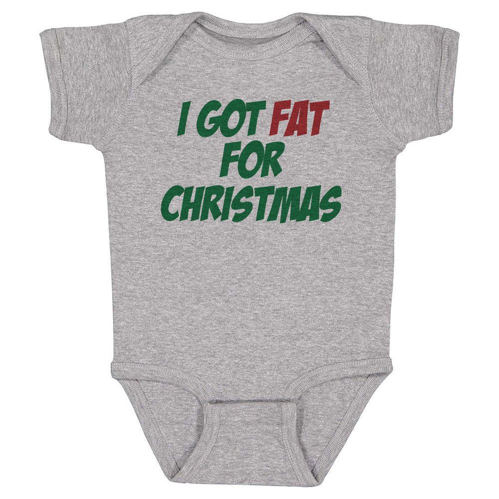 Christmas I Got Fat For Christmas (ONLINE ORDER ONLY)