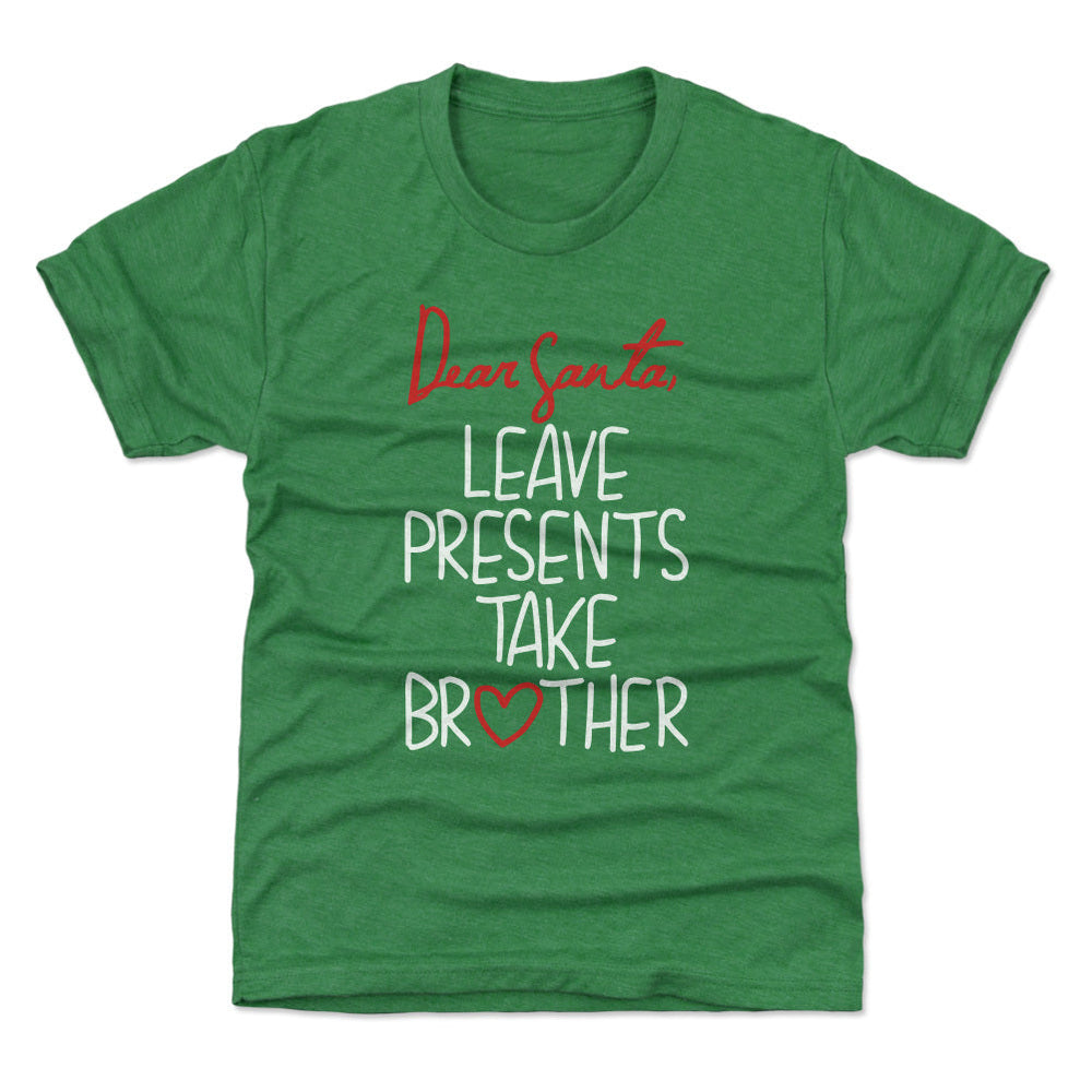 Christmas Leave Presents Take Brother WHT (ONLINE ORDER ONLY)